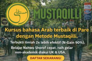 Kursus Bahasa Arab Pare Cara Tercepat & Sistematis Menguasai Bahasa Al-Qur'an